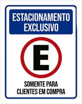 Placa Estacionamento Exclusivo Clientes Em Compra 18X23