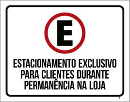 Placa Estacionamento Exclusivo Clientes Sinalização 27X35