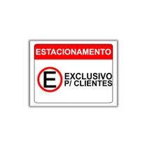 Placa Estacionamento Exclusivo P/. Clientes 40x30cm (PL000035)