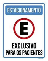 Placa Estacionamento Exclusivo Para Pacientes 27X35