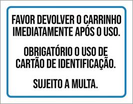 Placa Favor Devolver O Carrinho Imediatamente Após Uso 36X46