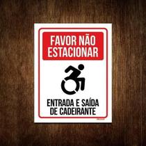 Placa Favor Não Estacionar Entrada E Saída Cadeirante 36X46 Placa Favor Não Estacionar Entrada E Saída Cadeirante 36X46