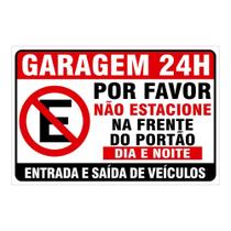 Placa Garagem 24h Por Favor Não Estacione em Frente Ao Portão - 20cmx30cm - PORTÃO COM SÍMBOLO - ProjetoARCH