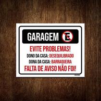 Placa Garagem Evite Problemas Falta De Aviso 36X46