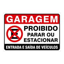 Placa Garagem Proibido Estacionar Dia e Noite 20cmx30cm Placa Garagem Proibido Estacionar Dia e Noite 20cmx30cm