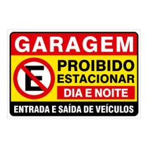 Placa Garagem Proibido Estacionar Dia e Noite 20cmx30cm Placa Garagem Proibido Estacionar Dia e Noite 20cmx30cm