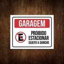 Placa Garagem Proibido Estacionar Sujeito A Guincho Horizont