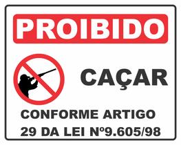 Placa Grande Proibido Caçar Lei 9.605 Propriedade Particular