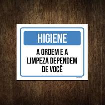 Placa Higiene A Ordem E Limpeza Dependem De Você 18X23 Placa Higiene A Ordem E Limpeza Dependem De Você 18X23