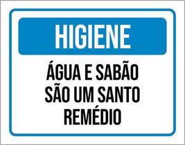 Placa Higiene Água E Sabão São Um Santo Remédio 27X35