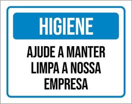 Placa Higiene Ajude Manter Limpa Nossa Empresa 18X23