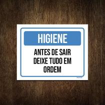 Placa Higiene Antes De Sair Deixe Tudo Em Ordem 27X35 Placa Higiene Antes De Sair Deixe Tudo Em Ordem 27X35