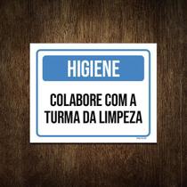 Placa Higiene Colabora Com Turma Da Limpeza 18X23