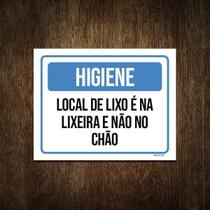 Placa Higiene Local De Lixo É Na Lixeira Não No Chão 27X35