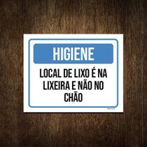 Placa Higiene Local De Lixo É Na Lixeira Não No Chão 36X46