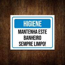 Placa Higiene Mantenha Este Banheiro Limpo 36x46