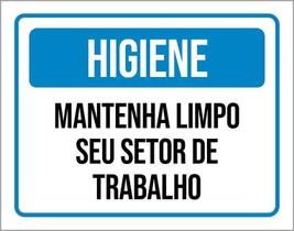 Placa Higiene Mantenha Limpo Seu Setor De Trabalho 27X35