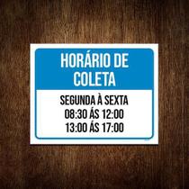 Placa Horário De Coleta Segunda Sexata 8 As 17 18x23cm 5un