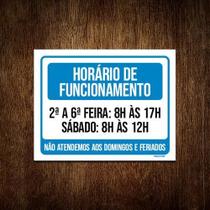 Placa Horário Funcionamento Não Atendemos Domingo 18X23