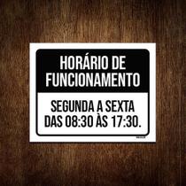 Placa Horário Funcionamento Segunda Sexta 8 18x23cm 5un