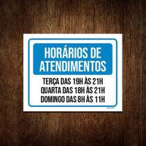 Placa Horários Atendimento Terça Quarta Domingo 18x23cm 3un Placa Horários Atendimento Terça Quarta Domingo 18x23cm 3un