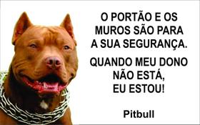 Placa Identificação Cão Bravo Cuidado Pitbull branca