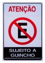 Placa indicativa sujeito a guincho 30x20cm pacific