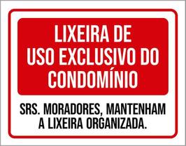Placa Lixeira Uso Exclusivo Condomínio Organizada 36X46 Placa Lixeira Uso Exclusivo Condomínio Organizada 36X46