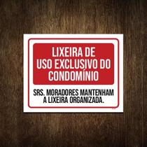 Placa Lixeira Uso Exclusivo Condomínio Organizada 36X46