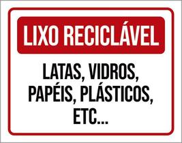 Placa Lixo Reciclável Latas Vidros Papéis Plásticos 27X35 Placa Lixo Reciclável Latas Vidros Papéis Plásticos 27X35