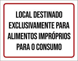 Placa Local Destinado Alimentos Impróprios Consumo 18X23