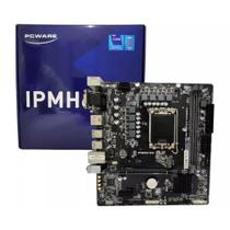 Placa Mãe I3/I5/I7 PCWARE IPMH610G