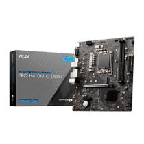 Placa Mãe MSI PRO H610M-G DDR4 INTEL LGA 1700 911-7D46-030