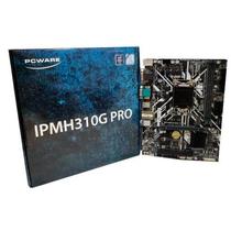 Placa Mãe Pcware PRO mATX 1151 DDR4 HDMI VGA DVI-D M.2 USB 3.1 - IPMH310G