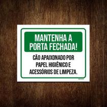 Placa Mantenha Portas Fechada Cão Papel Higiênico 18x23 10un