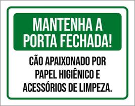 Placa Mantenha Portas Fechada Cão Papel Higienico 27X35