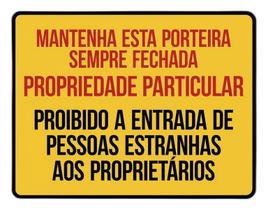 Placa Mantenha Porteira Fechada Propriedade Particular 27X35