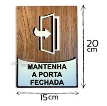 Placa manter porta fechada aviso sinalização mdf 6mm