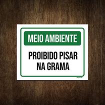 Placa Meio Ambiente Proibido Pisar Na Grama 27X35