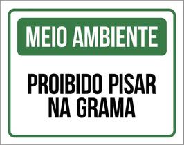 Placa Meio Ambiente Proibido Pisar Na Grama 27X35