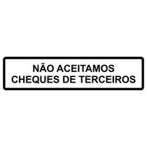 Placa Não Aceitamos Cheques de Terceiros PS49