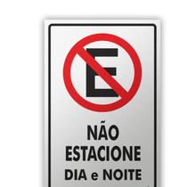 Placa - Não Estacione Dia e Noite 20 x 30