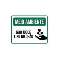 Placa Não Jogue Lixo No Chão Sinalização Meio Ambiente 27X35 Placa Não Jogue Lixo No Chão Sinalização Meio Ambiente 27X35