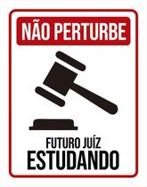 Placa Não Perturbe - Futuro Juíz Estudando 18X23
