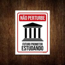 Placa Não Perturbe - Futuro Promotor Estudando 36X46