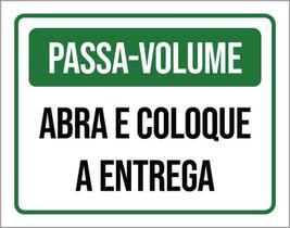 Placa Passa Volume Abra E Coloque A Entrega 27X35