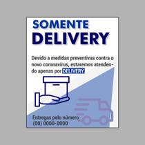 Placa "peça pelo telefone" delivery cod 09/1