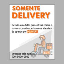 Placa "peça pelo telefone" delivery cod 09/2
