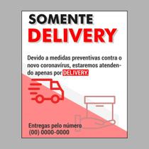Placa "peça pelo telefone" delivery cod 09/3