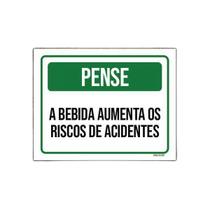 Placa Pense Bebida Aumenta Riscos De Acidente 18X23
